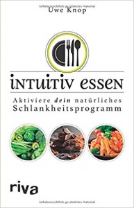 Buchcover Intuitiv essen Uwe Knop